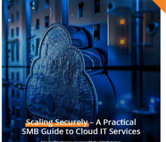 Scaling Securely: A Practical SMB Guide to Cloud IT Services.
